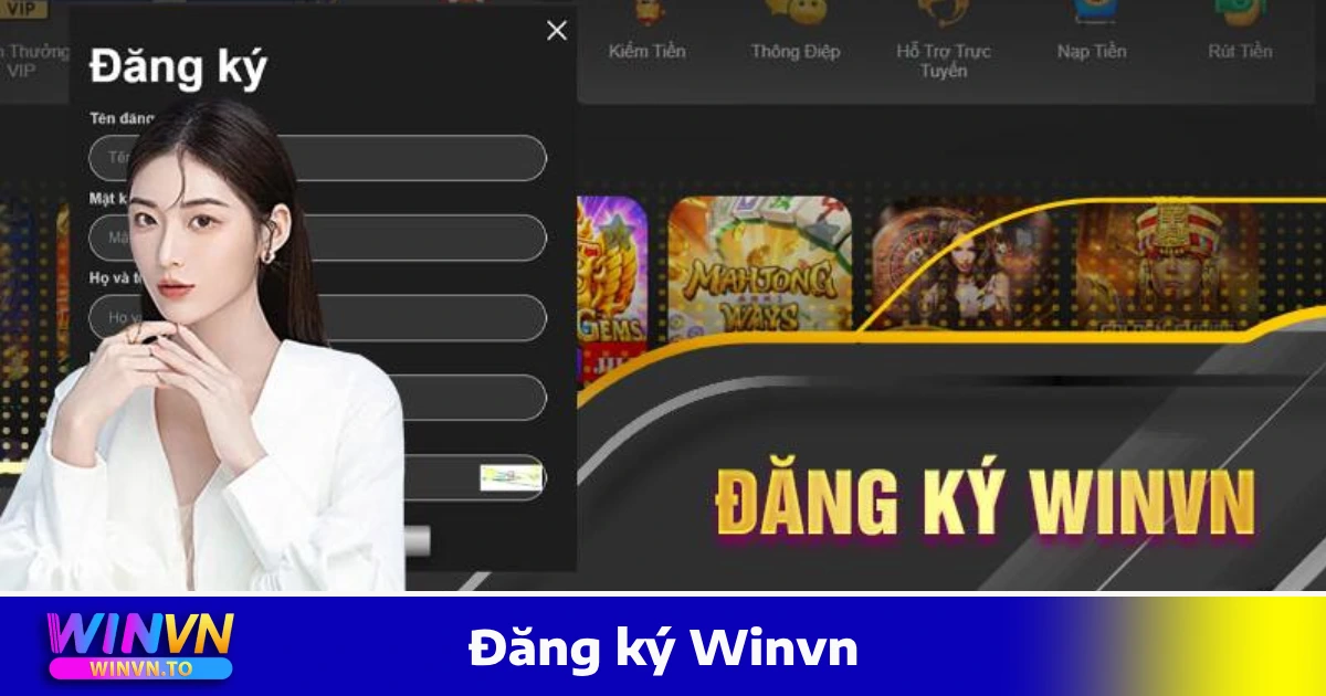 trang chủ 186 Quy trình đăng ký Winvn cực kỳ đơn giản