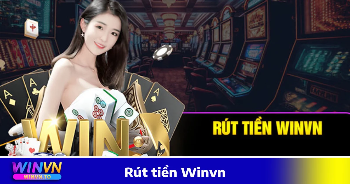 trang chủ 187 Giao dịch nạp và rút tiền tại Winvn mượt mà, nhanh chóng